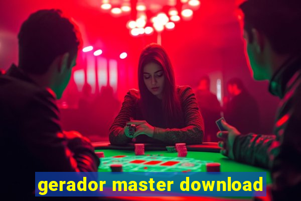 gerador master download